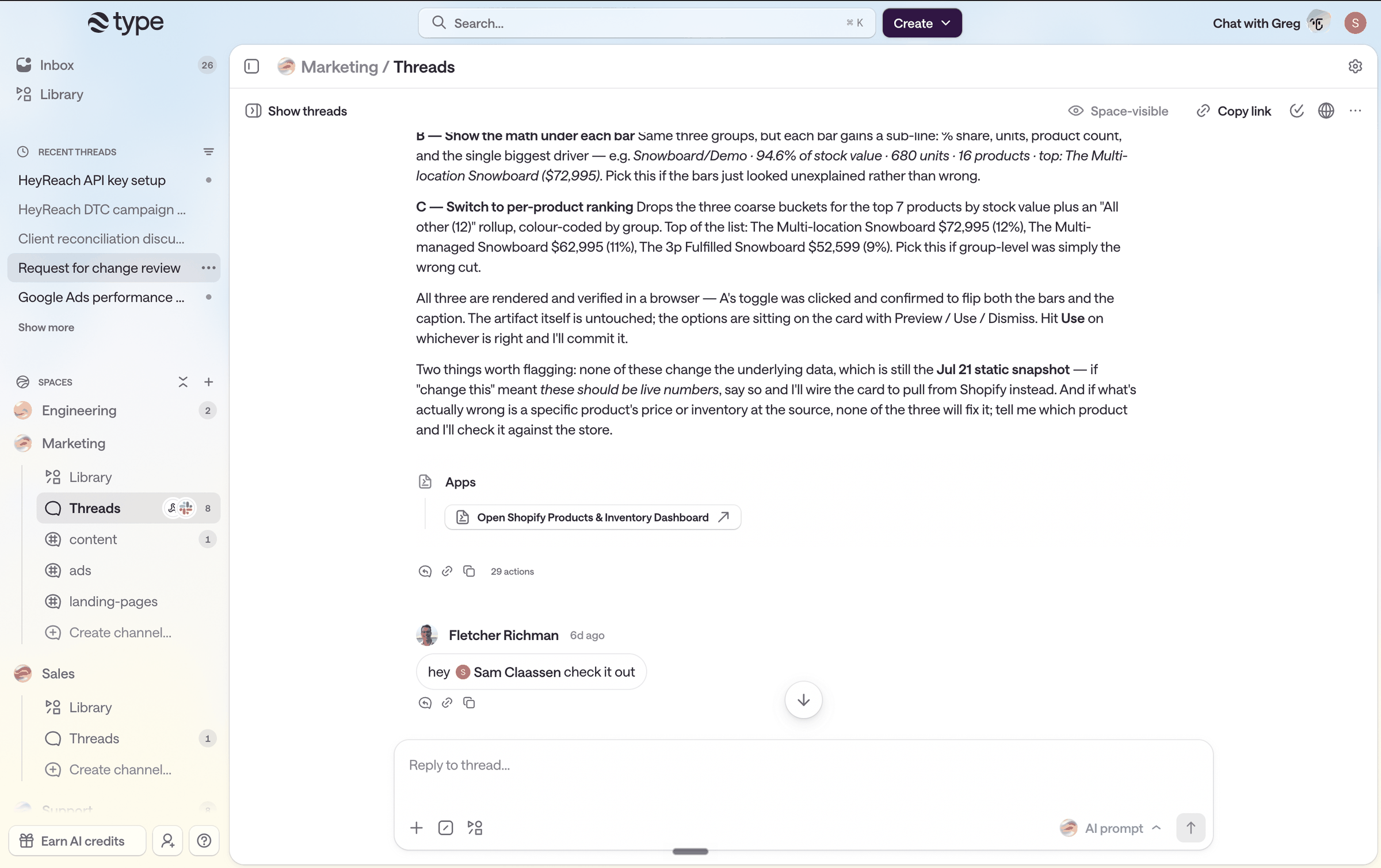 A type.com Marketing Space whose Threads channel shows a Slack connection icon, with an agent's analysis, a linked Shopify dashboard app, and a teammate reply in the thread