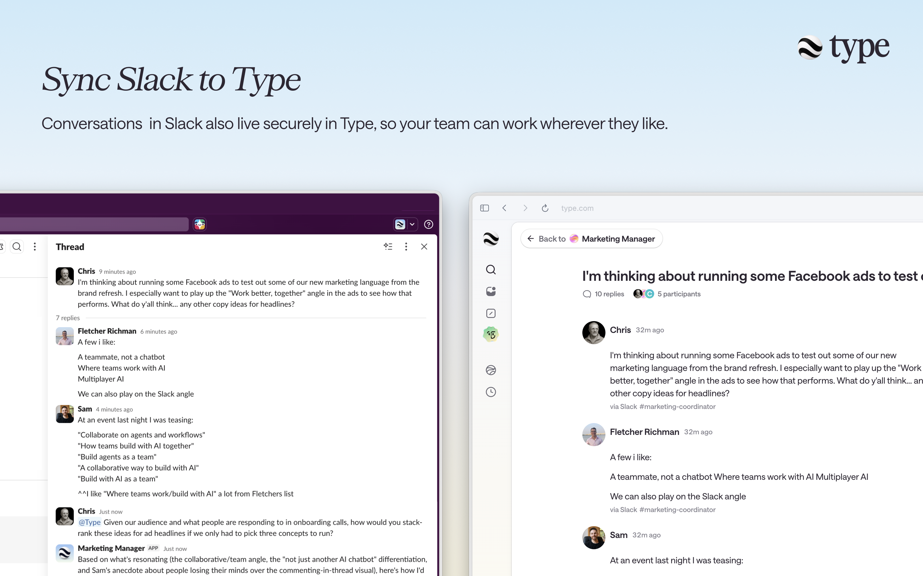 A Slack conversation synced into a Type space