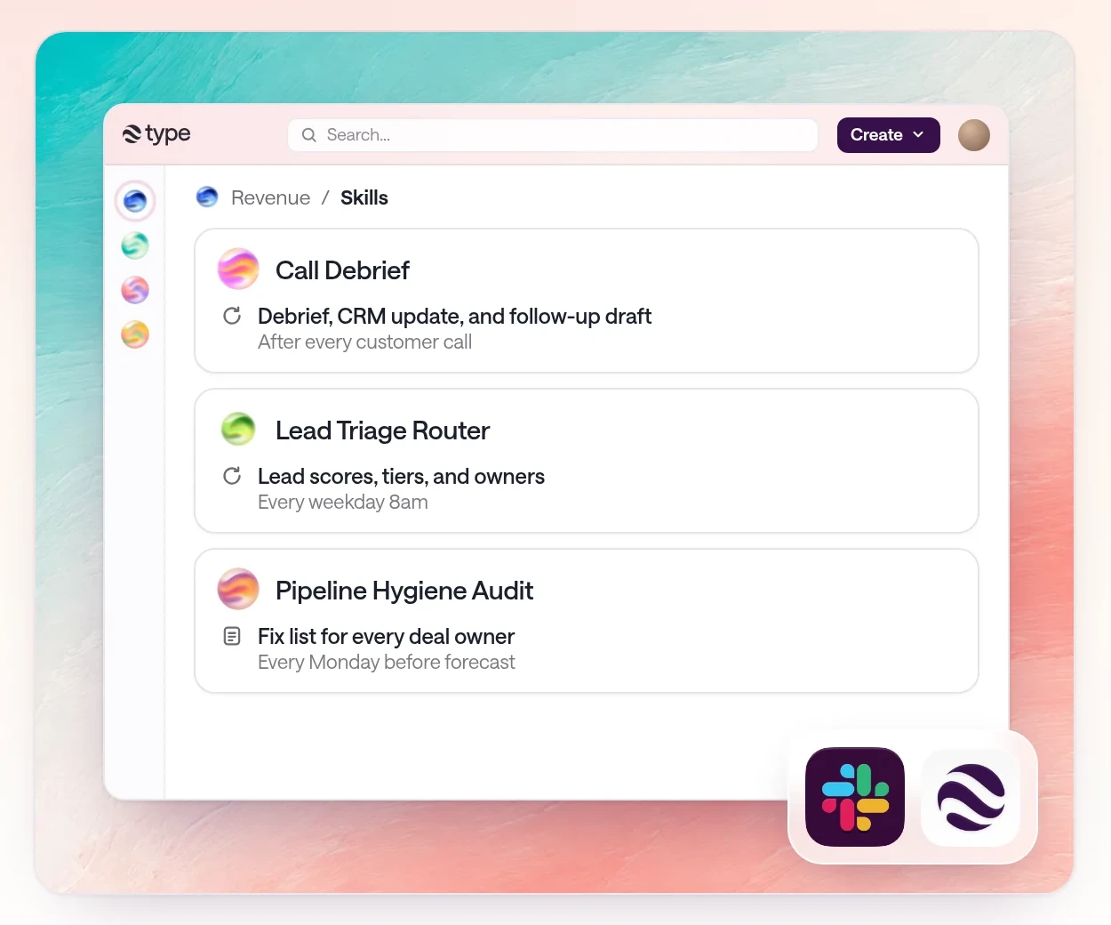 Best AI skills for B2B teams: a type.com app window showing Call Debrief, Lead Triage Router, and Pipeline Hygiene Audit in a Revenue Space, framed on a painted coral and teal background with Slack and type.com icons.