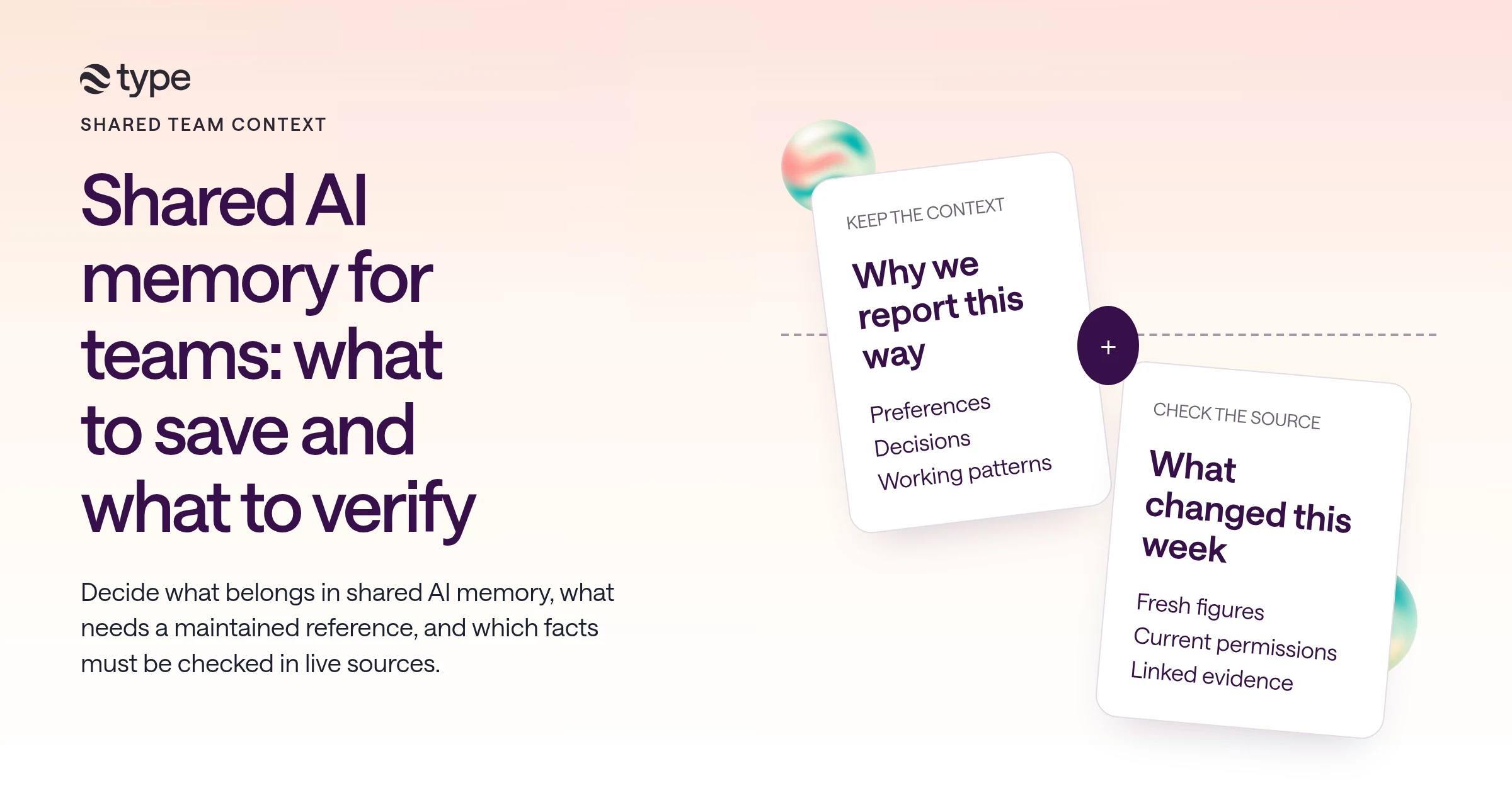 Shared AI memory for teams: what to save and what to verify illustrated as a team workflow.
